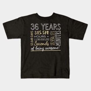 36th Birthday Gifts - 36 Years of being Awesome in Hours & Seconds Kids T-Shirt